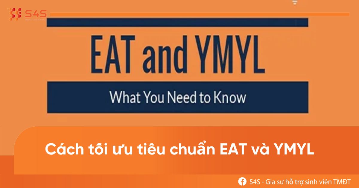 Chi tiết cách tối ưu tiêu chuẩn EAT và YMYL
