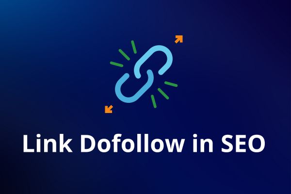 Link dofollow là gì trong SEO?