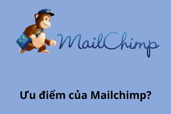 Ưu điểm của mailchimp
