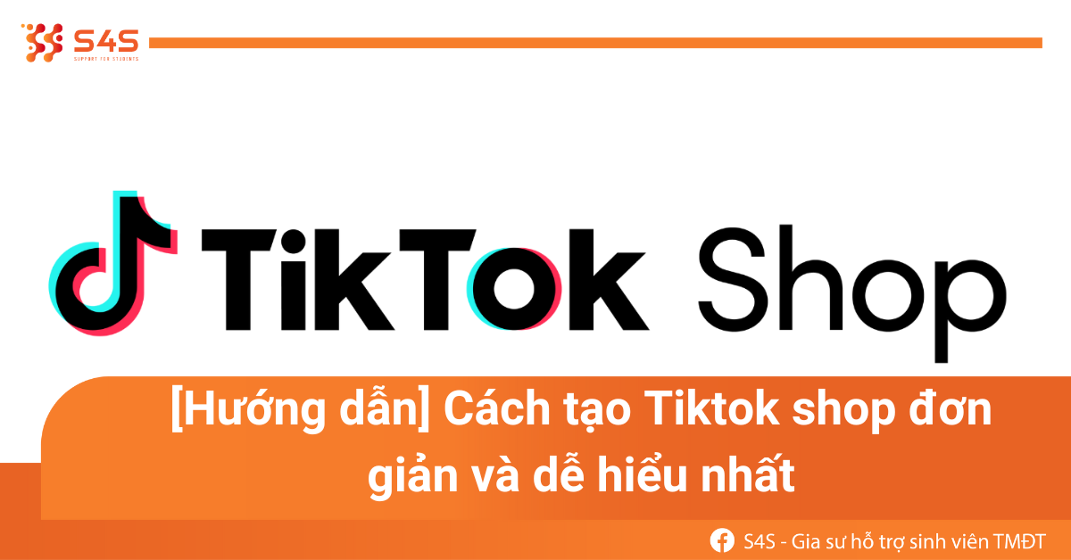Cách tạo Tiktok shop đơn giản và dễ hiểu nhất